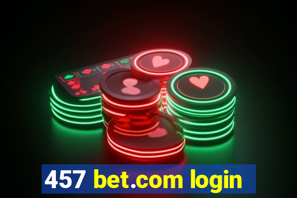 457 bet.com login